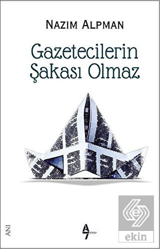 Gazetecilerin Şakası Olmaz