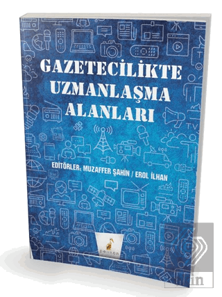 Gazetecilikte Uzmanlaşma Alanları