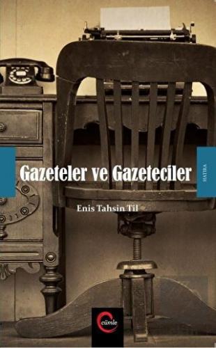 Gazeteler ve Gazeteciler