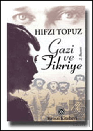 Gazi ve Fikriye