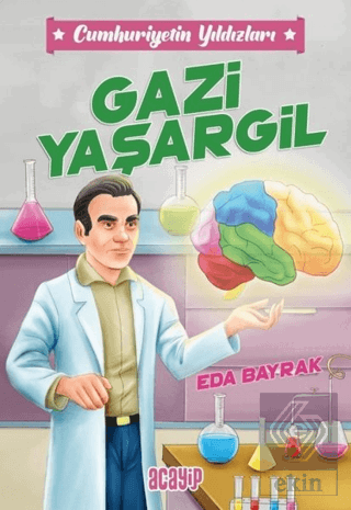 Gazi Yaşargil - Cumhuriyetin Yıldızları 4