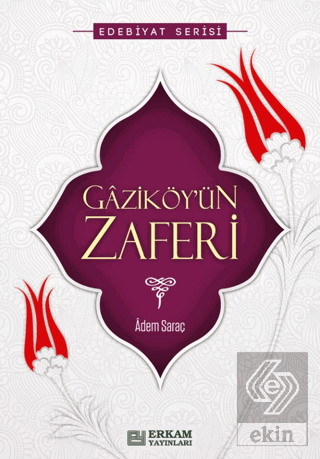 Gaziköy\'ün Zaferi