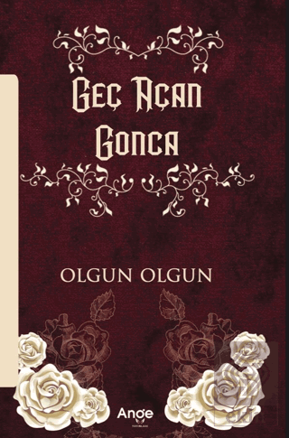 Geç Açan Gonca