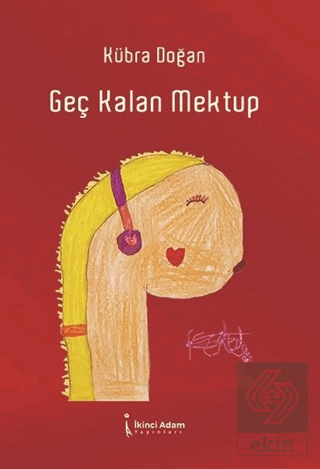 Geç Kalan Mektup