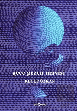 Gece Gezen Mavisi