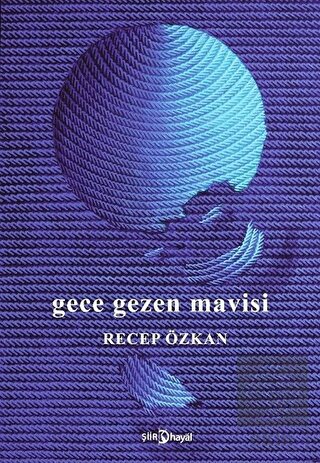 Gece Gezen Mavisi