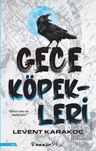 Gece Köpekleri