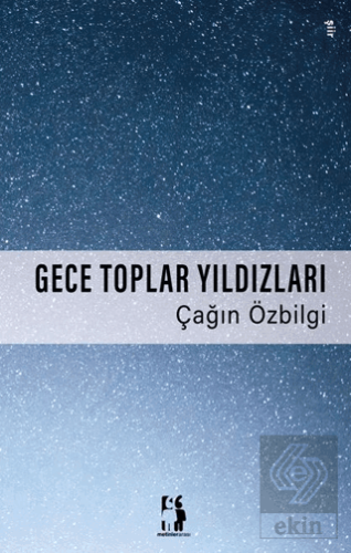 Gece Toplar Yıldızları