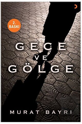 Gece ve Gölge