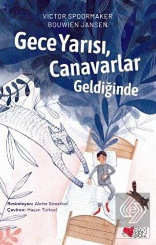 Gece Yarısı, Canavarlar Geldiğinde