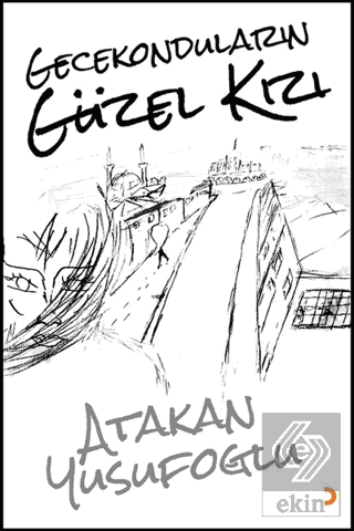 Gecekonduların Güzel Kızı