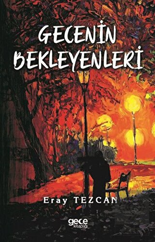 Gecenin Bekleyenleri