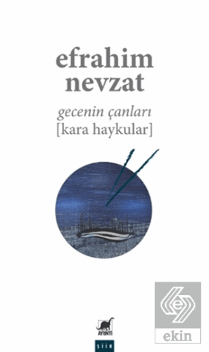 Gecenin Çanları (Kara Haykular)