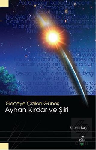 Geceye Çizilen Güneş Ayhan Kırdar ve Şiiri