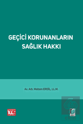 Geçici Korunanların Sağlık Hakkı