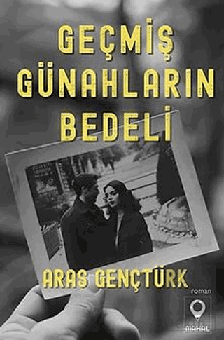 Geçmiş Günahların Bedeli