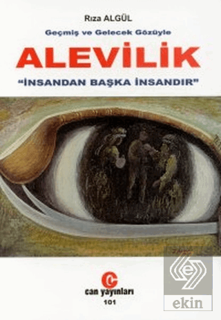 Geçmiş ve Gelecek Gözüyle Alevilik