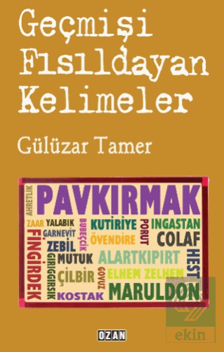 Geçmişi Fısıldayan Kelimeler