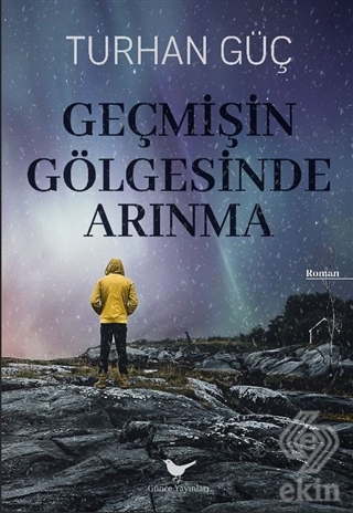 Geçmişin Gölgesinde Arınma