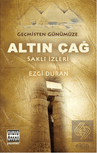 Geçmişten Günümüze Altın Çağ