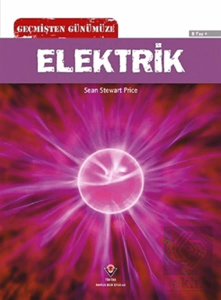 Geçmişten Günümüze - Elektrik