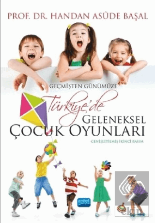 Geçmişten Günümüze Geleneksel Çocuk Oyunları