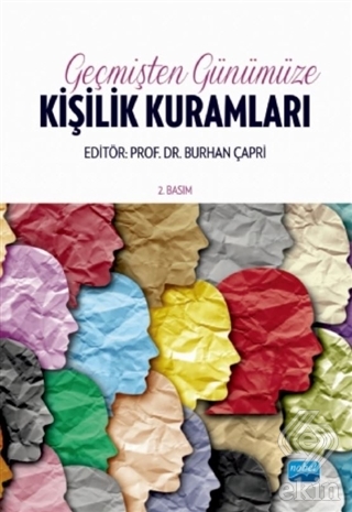 Geçmişten Günümüze Kişilik Kuramları