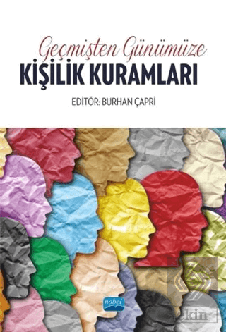 Geçmişten Günümüze Kişilik Kuramları