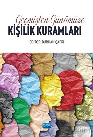 Geçmişten Günümüze Kişilik Kuramları