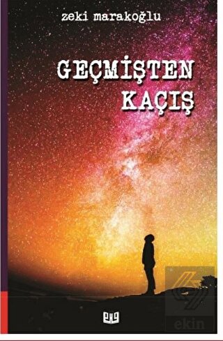 Geçmişten Kaçış