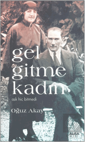 Gel Gitme Kadın