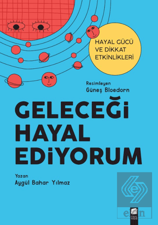 Geleceği Hayal Ediyorum