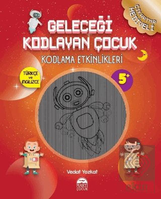 Geleceği Kodlayan Çocuk - Kodlama Etkinlikeri