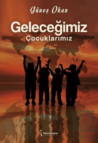 Geleceğimiz Çocuklarımız