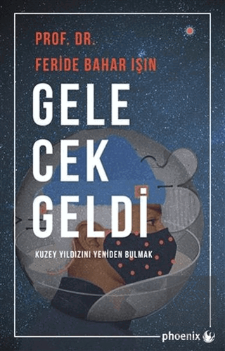 Gelecek Geldi