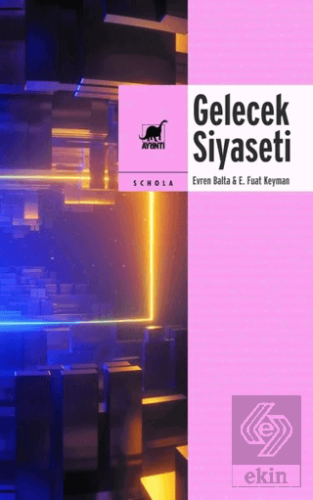 Gelecek Siyaseti