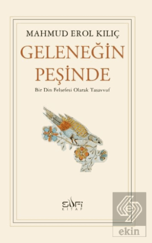 Geleneğin Peşinde