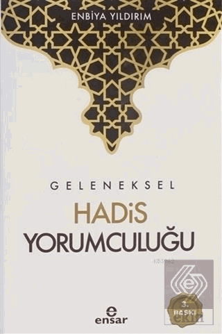 Geleneksel Hadis Yorumculuğu