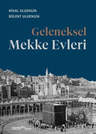 Geleneksel Mekke Evleri