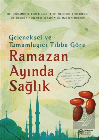 Geleneksel ve Tamamlayıcı Tıbba Göre Ramazan Ayınd