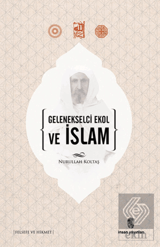 Gelenekselci Ekol ve İslam