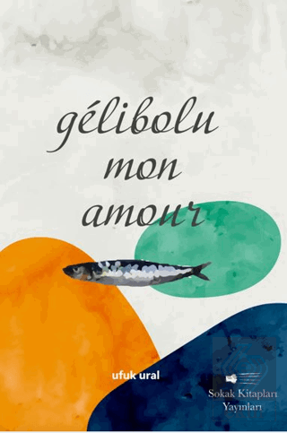 Gélibolu Mon Amour