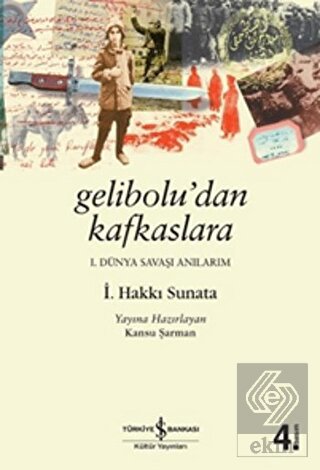 Gelibolu\'dan Kafkaslara