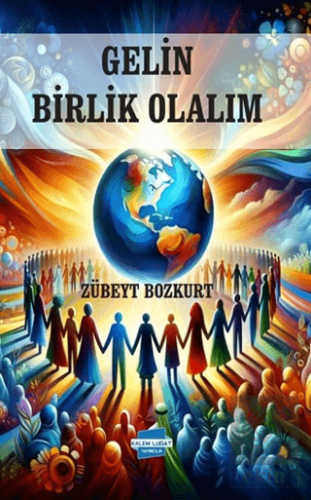 Gelin Birlik Olalım