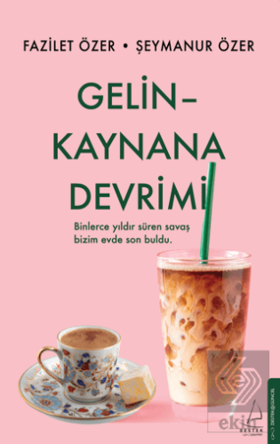 Gelin Kaynana Devrimi