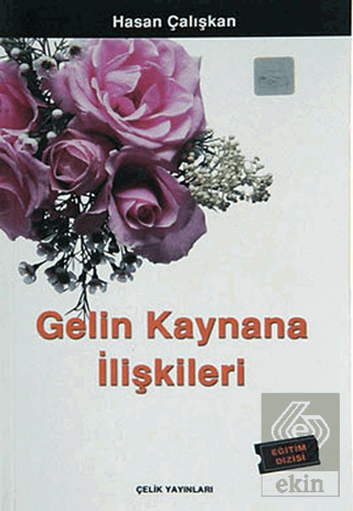 Gelin Kaynana İlişkileri