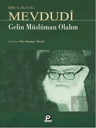 Gelin Müslüman Olalım