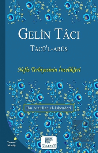 Gelin Tacı - Tacü\'l-Arüs