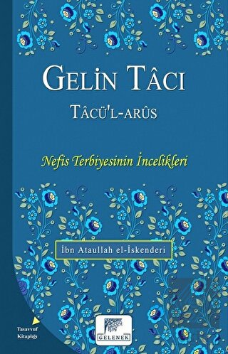 Gelin Tacı - Tacü\'l-Arüs