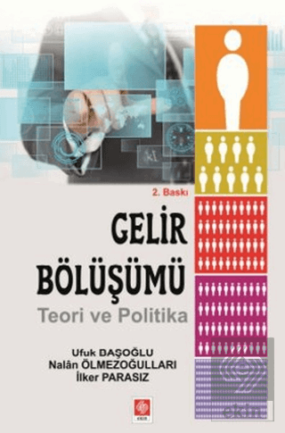 Gelir Bölüşümü Teori ve Politika Ufuk Başoğlu